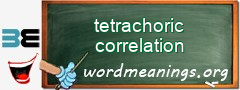 WordMeaning blackboard for tetrachoric correlation